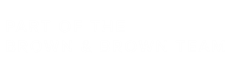 Part of the Brown & Brown Team - White